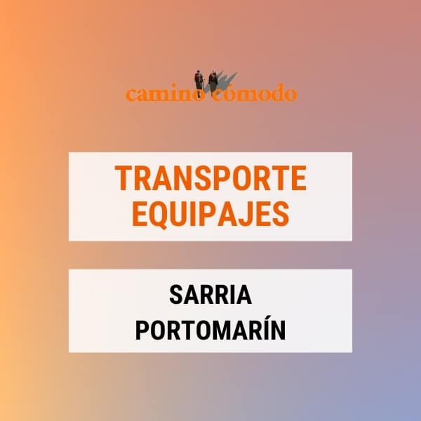 Pack express transporte de equipajes desde Sarria a Portomarín