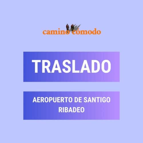 Traslado aeropuerto de Santiago de Compostela a Ribadeo