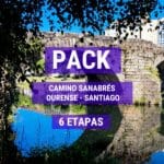 Pack “Camino Sanabrés: Ourense – Santiago” – 6 Etapas