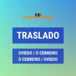 Traslado desde aeropuerto de Oviedo a O Cebreiro y viceversa