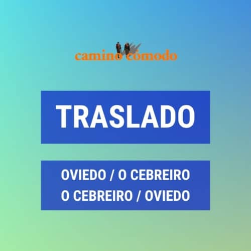 Traslado desde Oviedo a O Cebreiro y viceversa