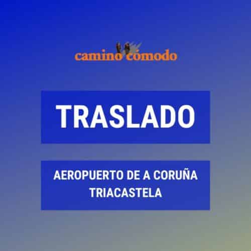 Traslado aeropuerto de A Coruña a Triacastela
