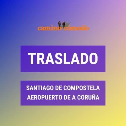 Traslado desde Santiago de Compostela al aeropuerto de A Coruña