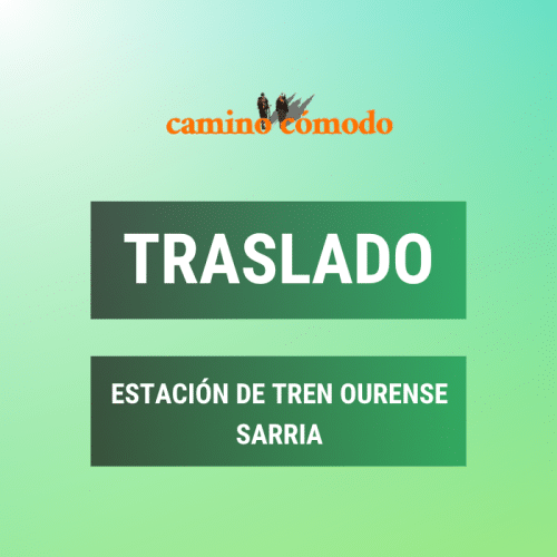 Traslado privado desde la estación de tren de Ourense a Sarria para comenzar el Camino de Santiago
