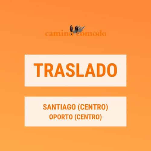 Traslado desde Santiago centro a Oporto centro